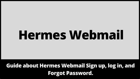 hermes cambridge email login|my hermes email account.